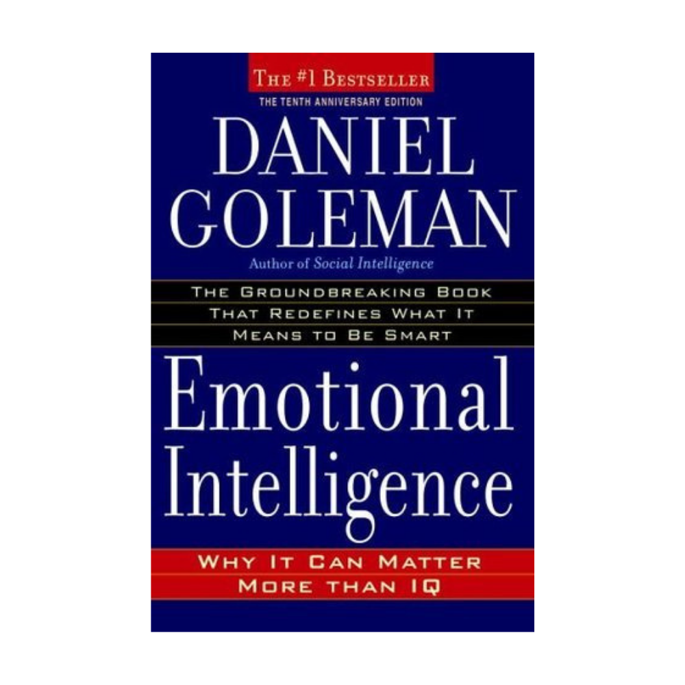 Emotional Intelligence by Daniel Goleman